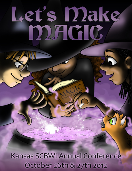 Let's Make Magic Kansas SCBWI Annual Conference October 26th and 27th 2012 