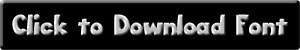 Click to Download Font